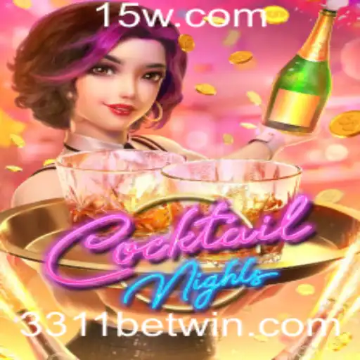 CocktailNights: Um Novo Clássico no Mundo dos Jogos com 3311 Bet