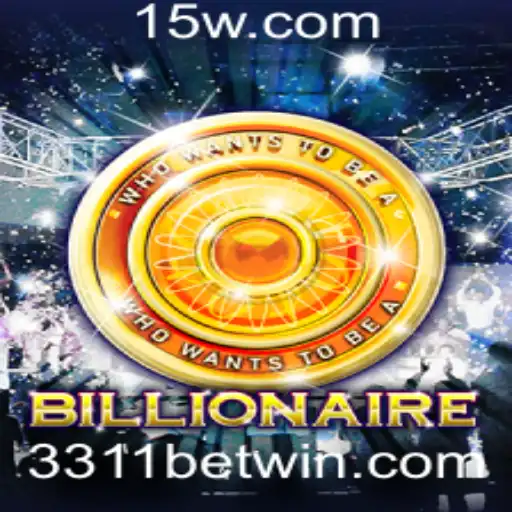 Descubra o Mundo de Possibilidades com o Jogo Billionaire e a Aposta 3311 Bet
