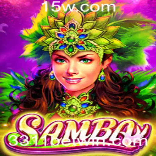 Descubra o Jogo Samba e a Dinâmica do 3311 Bet