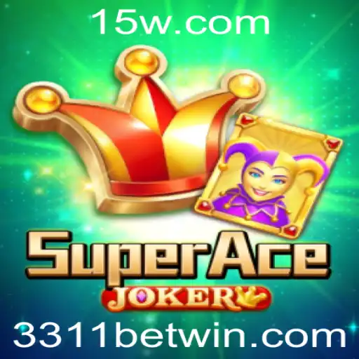 Explorando o Mundo de SuperAceJoker e o Impacto do 3311 Bet